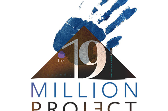 The 19 Million Project